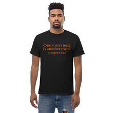 Load image into Gallery viewer, One man&#39;s junk Tee
